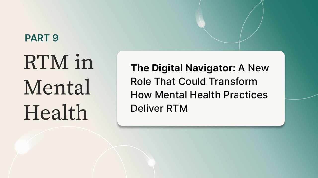 The Digital Navigator: The New Role That Could Make or Break Your RTM Program