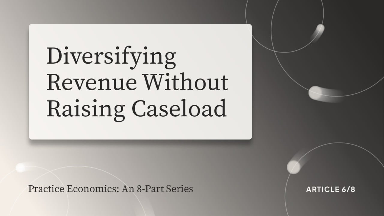 Diversifying Revenue Without Raising Caseload