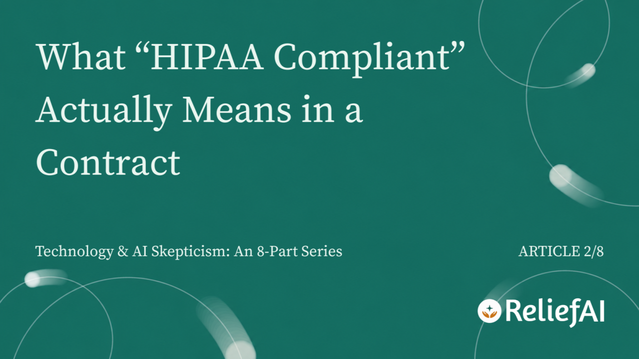 What “HIPAA Compliant” Actually Means in a Contract