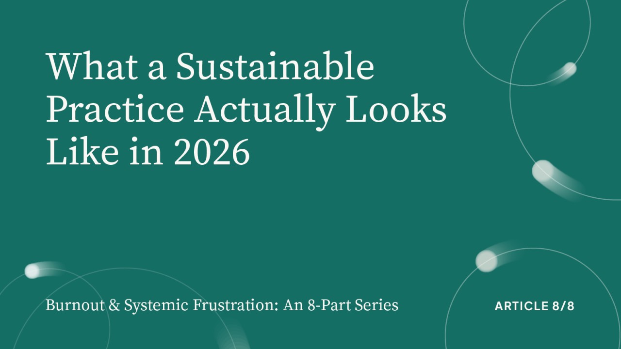 What a Sustainable Practice Actually Looks Like in 2026