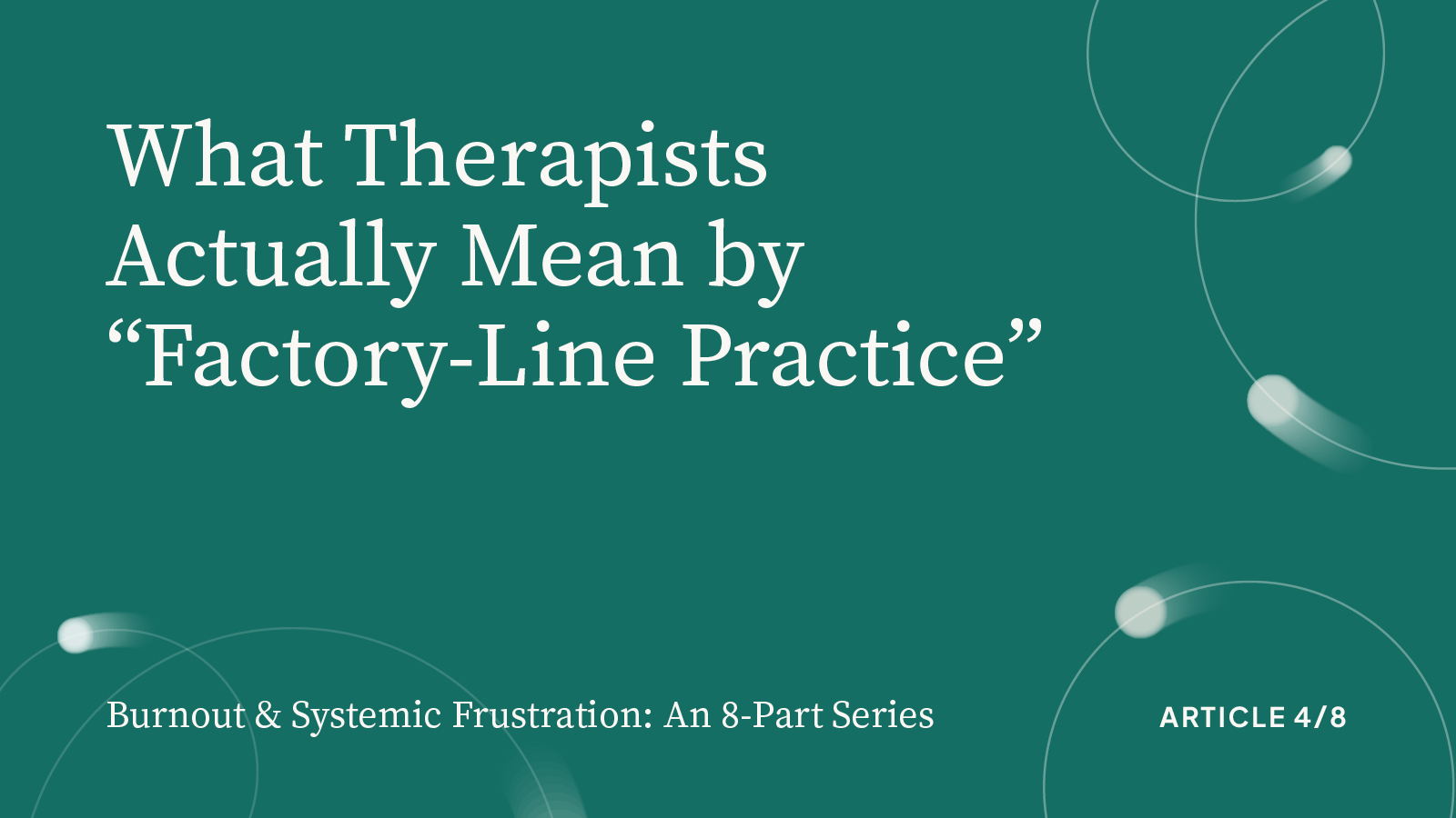 What Therapists Actually Mean by 